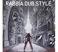 Poor Man Style - Rabbia Dub Style