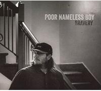 Poor Nameless Boy - Bravery [Import]