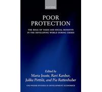Poor Protection: The Role of Taxes and Social Benefits in the Developing World During Crises (WIDER Studies in Development Economics)
