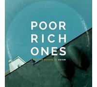 Poor Rich Ones - From The Makers Of Ozium [Vinilo]