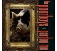Poorboys - Pardon Me