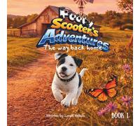 Pooty Scooter’s Adventures: The Way Back Home