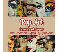 Pop Art Scrapbook Paper: Retro Pop Art Magazines Journal | 10 Designs | 20 Double Sided Non Perforated Decorative Paper Craft For Craft Projects, Card ... Mixed Media Art and Junk Journaling | Vol.1