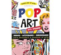 Pop Art y arte urbano (Locos por el arte)