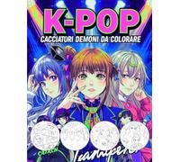 Κ-Pop Cacciatori Demoni da Colorare: Un Regalo Creativo per i Fan - Con 5 Pagine Colora in Base ai Numeri