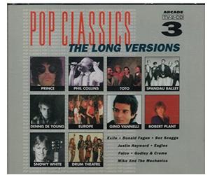 Pop Classics 3-The Long Versions - Phil Collins, Exile, Robert Plant, Donald Fagen, Drum Theatre, Boz Scaggs, Prince..