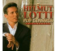 Pop Classics In Symphony by Helmut Lotti (2003-09-22)