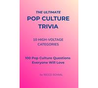 POP CULTURE TRIVIA: QUIZ YOUR WAY THROUGH MUSIC, MOVIES, TV, CELEBS & MORE (Travel & Trivia by Nicco Schaal)