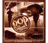 Pop Da Brown Hornet - The Undaground Emperor [Import]