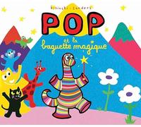 Pop et la baguette magique
