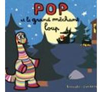 Pop Et Le Grand Méchant Loup (audiolibro)
