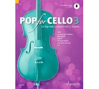 Pop for Cello: 12 Pop-Hits zusätzlich mit 2. Stimme. Vol. 3. 1-2 cellos.