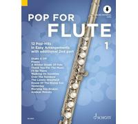 Pop For Flute 1: 12 Pop-Hits in Easy Arrangements. Vol. 1. 1-2 flutes.