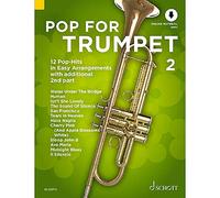 Pop For Trumpet 2: 12 Pop-Hits in Easy Arrangements with additional 2nd part. Band 2. 1-2 Trompeten. Ausgabe mit Online-Audiodatei.: 12 Pop-Hits in Easy Arrangements. Vol. 2. 1-2 trumpets.