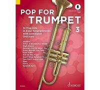 Pop for Trumpet 3 Band 3: 12 Pop-Hits in Easy Arrangements with Additional 2nd Part: 12 Pop-Hits in Easy Arrangements. Vol. 3. 1-2 trumpets.