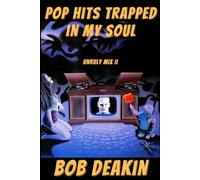 Pop Hits Trapped in My Soul: Unruly Mix II