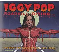 Pop, Iggy - Roadkill Rising: The Bootleg Collection 1977-2009