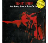 Pop, Iggy - Your Pretty Face is Going [Import]