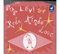 Pop Levi - Rude Kinda Love [Vinilo]