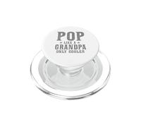 Pop Like A Grandpa Only Cooler Funny PopSockets PopGrip para MagSafe
