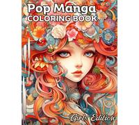 Pop Manga Coloring Book: Girls Edition