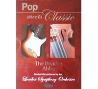 Pop Meets Classic: The Beatles & Abba
