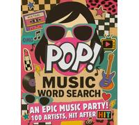 POP! Music Word Search: An Epic Music Party! 100 Artists, Hit After Hit