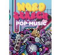 POP Music Word Search Puzzle Book: Fun Music-Themed Puzzles for Teens, Adults & Music Lovers