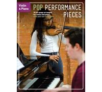 Pop performance pieces: violin and piano: Violin & Piano