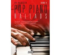 Pop Piano Ballads 4 (mit 2 CDs): Die 40 besten Pop Piano Ballads leicht bis mittelschwer arrangiert