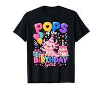 Pop-Pop of The Birthday Girl Cute Axolotl Family Party Camiseta