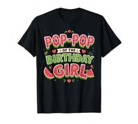 Pop-Pop of The Birthday Girl Watermelon Family Party Camiseta