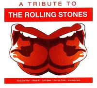 POP / ROCK Compilation : TRIBUTES - A Tribute To The Rolling Stones