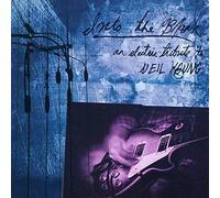 POP / ROCK Compilation : TRIBUTES - Into The Black - An Electric Tribute To NEIL YOUNG