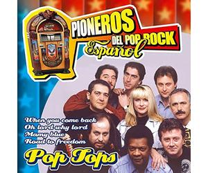 Pop Tops - Pioneros Del Pop Rock Español