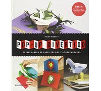 Pop-up divertido: Desplegables de papel fáciles y sorprendentes (DISE?O)