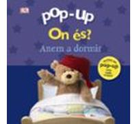 Pop-up. On Es? Anem A Dormir