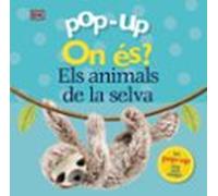 Pop-up On és? Els animals de la selva