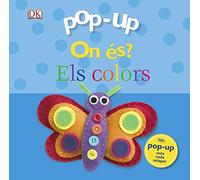 Pop-up On és? Els colors (Catalá - A PARTIR DE 0 ANYS - MANIPULATIUS (LLIBRES PER TOCAR I JUGAR), POP-UPS - Pop-up On és?)