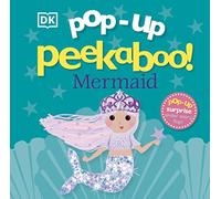 Pop-Up Peekaboo! Mermaid: Pop-Up Surprise Under Every Flap!