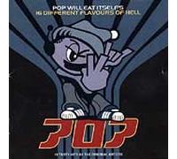 Pop Will Eat Itself - 16 Different Flavours Of Hell