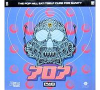 Pop Will Eat Itself - Cure for sanity