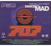 Pop Will Eat Itself - Dance of the mad