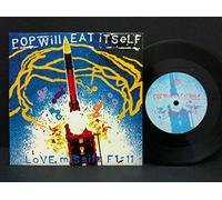 POP WILL EAT ITSELF - LOVE MISSILE F1-11 7 INCH (7" VINYL 45) UK CHAPTER 22 1987