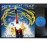 POP WILL EAT ITSELF - POP WILL EAT ITSELF - LOVE MISSILE F1-11 12in (22122)