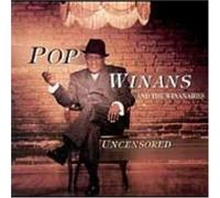 Pop Winans - Uncensored