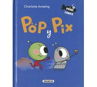 POP Y PIX (Mini Cómics)