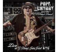 Popa Chubby and the Beast Band – Live at G. Bluey's Juke Joint NYC – CD – Importación USA