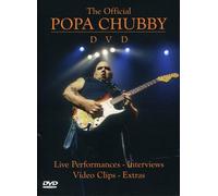 Popa Chubby - The Official Popa Chubby DVD [Reino Unido]