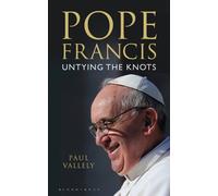 Pope Francis: Untying the Knots
